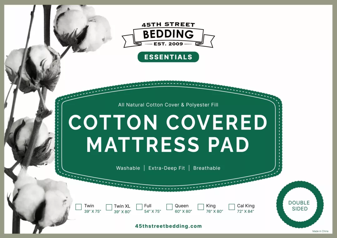 Cotton Covered Mattress Pad_Label_45th street Bedding
